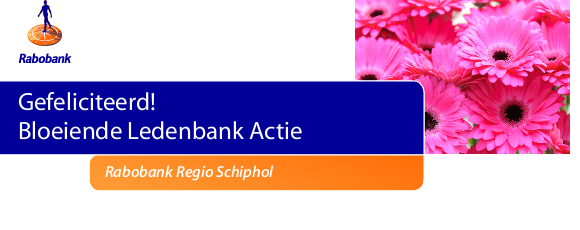 Cheque Bloeiende Ledenbank Actie Rabobank